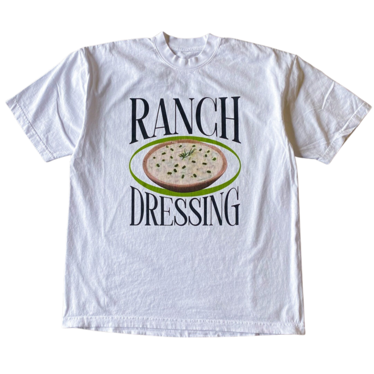 T-shirt Ranch Dressing