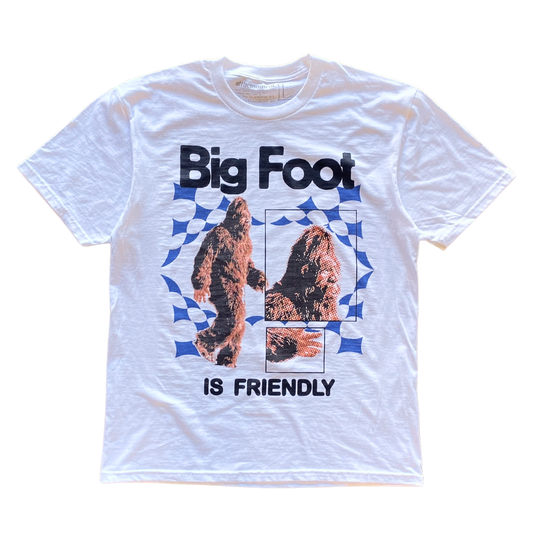 Big Foot Is Friendly Tee