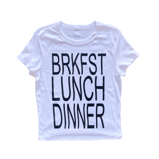 BRKFST LUNCH DINNER Text Women's Baby Rib