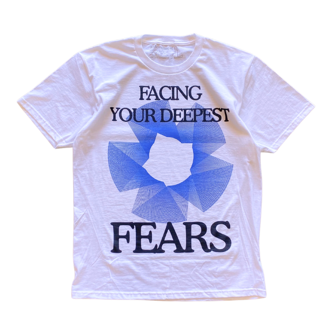 Facing Your Deepest Fears Text Tee