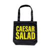 Caesar Salad Text Tote Bag