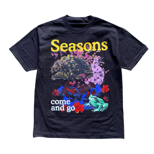 Seasons Come and Go Tee