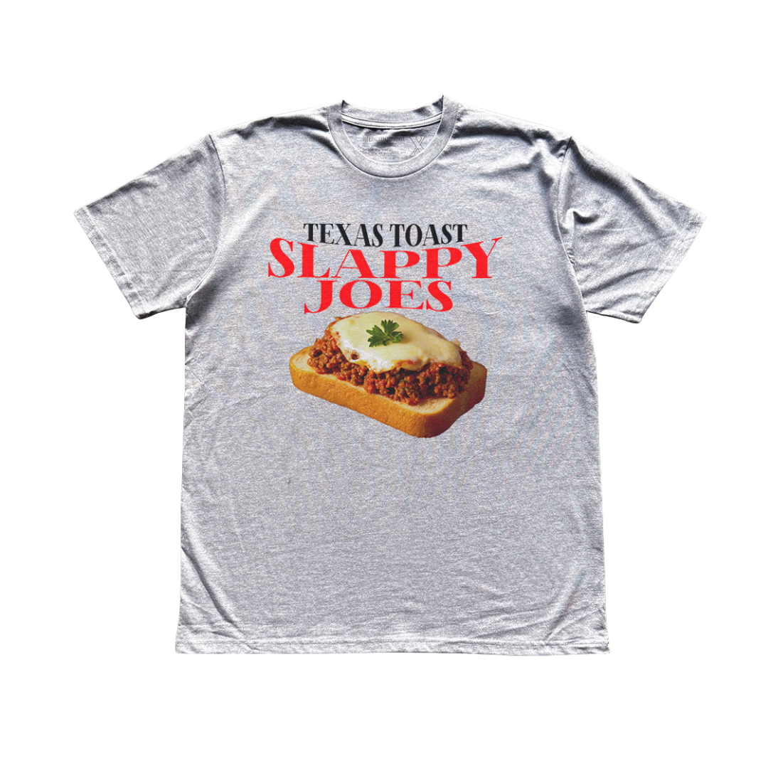 Texas Toast Slappy Joes Tee