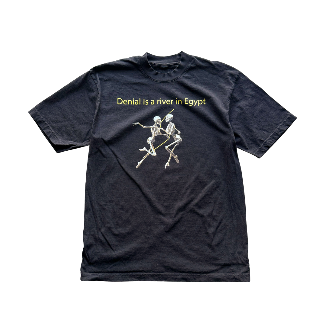 Denial is a River Tee