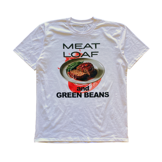 Meatloaf and Green Beans Tee