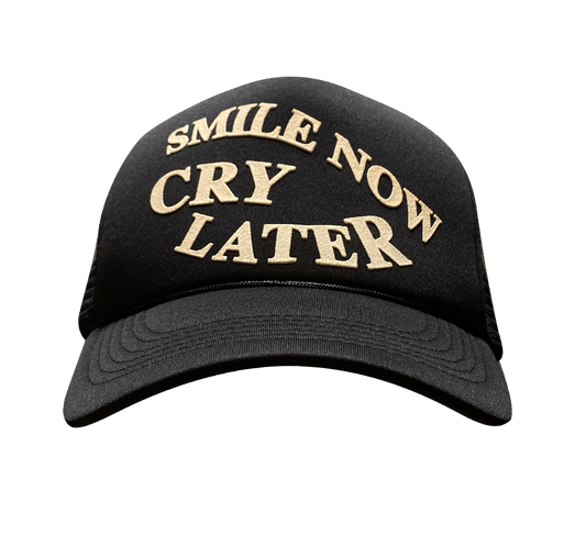 Smile Now Cry Later Foam Trucker Cap Black