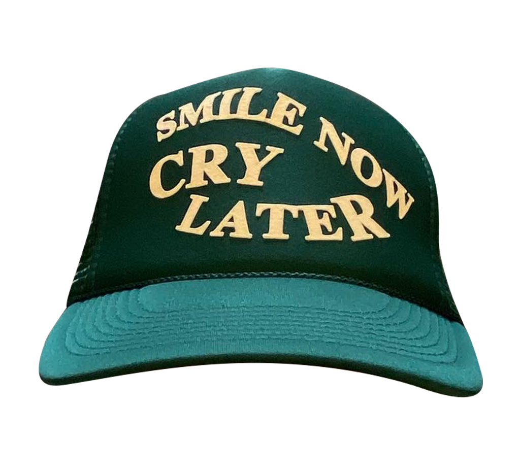 Smile Now Cry Later Foam Trucker Cap Green